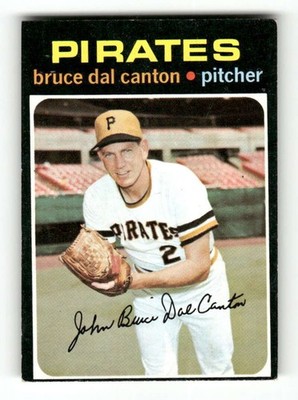 1971 Topps Baseball 168 Bruce Dal Canton VG to VGEX BXCP45