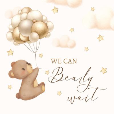 We Can Bearly Wait: Teddy Bear Baby Shower Guest Book Neutral + BONUS Gift Track