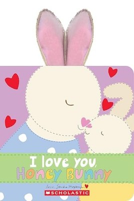 I Love You, Honey Bunny (Made with Love) by Magsamen, Sandra Book The Fast Free