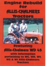 Allis Chalmers Tractor WD 45 WC WD WF WS WI Rebuild DVD