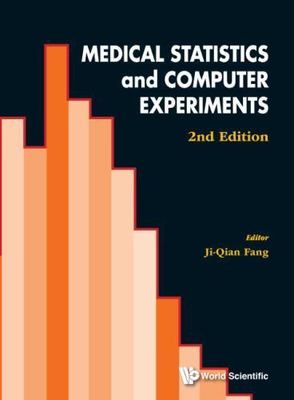 Medical Statistics and Computer Experiments, Hardcover by Ji-qian Fang (EDT);...