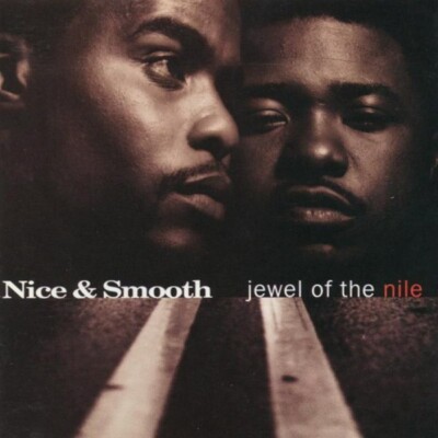 Jewel of the Nile by Nice & Smooth (CD, Jun-1994, Def Jam (USA