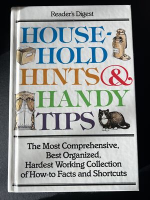 Household Hints and Handy Tips by Reader's Digest Editors (1997)
