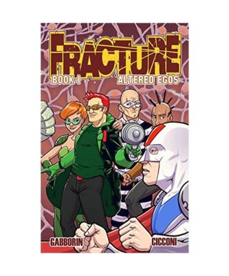 Fracture Volume 1: Altered Egos, Shawn Gabborin