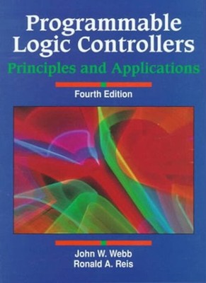 Programmable Logic Controllers : Principles and Applications Pape