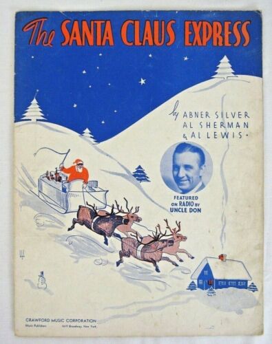THE SANTA CLAUS EXPRESS 1935 partition musicale oncle Don Crawford 7 pages - Photo 1/3