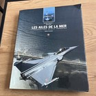 AVIATION - L'AERONAUTIQUE NAVALE FRANCAISE - LES AILES DE LA MER - E1