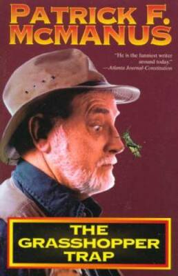 The Grasshopper Trap - Paperback By McManus, Patrick F. - GOOD