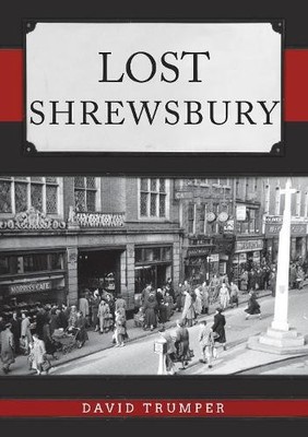 David Trumper Lost Shrewsbury (Taschenbuch) Lost