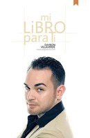 Dayron Villaverde | Mi Libro Para Ti | Taschenbuch | Spanisch (2014) | Palibrio