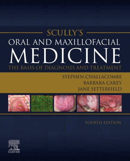 Scully's Oral and Maxillofacial Medicine: The Basis of Diagnosis and Treatment: The Basis of Diagnosis and Treatment - Image 6