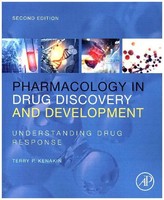 Pharmacology In Drug Discovery And Development Understanding Drug Response Buch