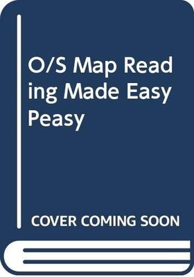 O/S Map Reading Made Easy Peasy