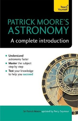 Patrick Moore P Patrick Moore's Astronomy: A Complete In (Paperback) (UK IMPORT)
