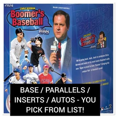 2024 Topps x Chris Berman: Boomer's Baseball - Base / Parallels / Inserts / Auto
