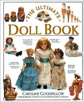 The Ultimate Doll Book by Goodfellow, Caroline G.