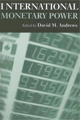 International Monetary Power (Hardback or Cased Book)