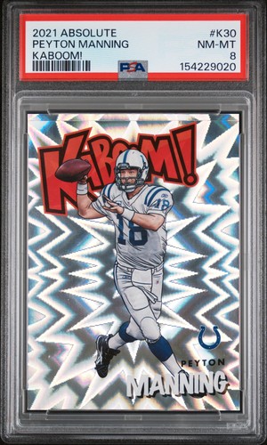 2021 Panini Absolute Kaboom Peyton Manning #K30 card