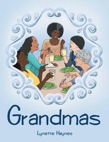 Lynette Haynes | Grandmas | Taschenbuch | Englisch (2023) | Archway Publishing