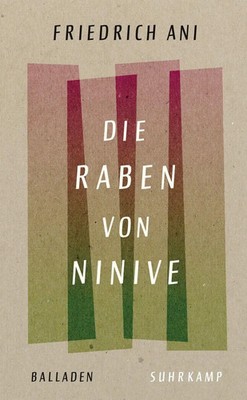 Die Raben von Ninive | Balladen, andere Gedichte und ein Zwiegespräch | Ani