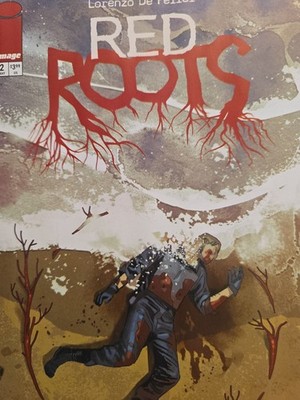 Red Roots #2 Image Comics May 2026 VGC Bagged And Boarded