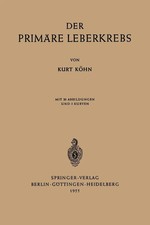 Der Primare Leberkrebs Kurt Khne Paperback Springer Nature B.V.
