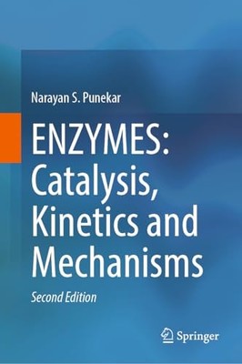 ENZYMES: Catalysis, Kinetics a - GOOD