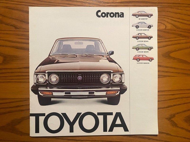 1974 Toyota Corona Sales Brochure - SR HT, 2Dr HT, 2Dr & 4Dr Sedan, 5Dr Wagon