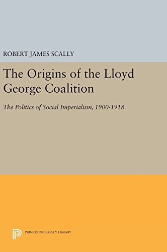 Die Ursprünge der Lloyd George Coalition: Die Politik des Sozialimperialismus... - Bild 1 von 1