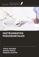 Yashi Mishra (U. A.) | Instrumentos Periodontales | Taschenbuch | Spanisch