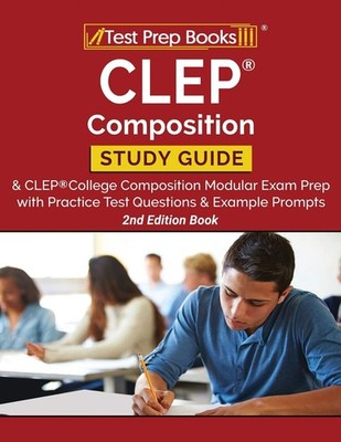 CLEP Composition Study Guide and CLEP College Composition Modular Exam Prep ...
