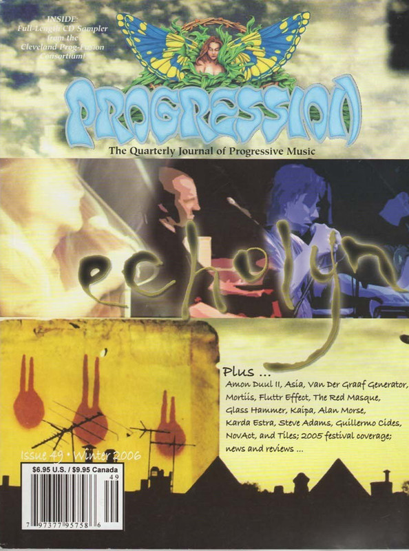Echolyn - Progression Magazine (2006) Asia, Kaipa, Amon Duul, PROG, NEARFest