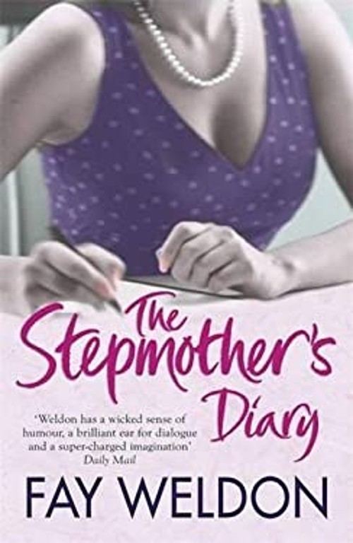 The Stepmother's Diary Paperback Fay, Weldon, Fay WeldonFree US Delivery | ISBN:1847247857