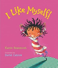 I Like Myself! by Beaumont, Karen 0547401639 The Fast Free Shipping