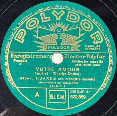 Albert Huard: Your amour / C'es trueally gentil 78 TOURS RPM POLYDOR 522.859