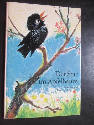 Der Star im Apfelbaum,Meyer Rey,Bergner,DDR Bilderbuch