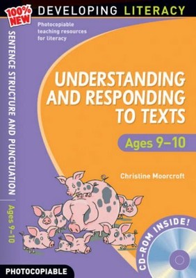 Understanding and Responding to Texts: Ages 9- by Christine Moorcroft 071368464X