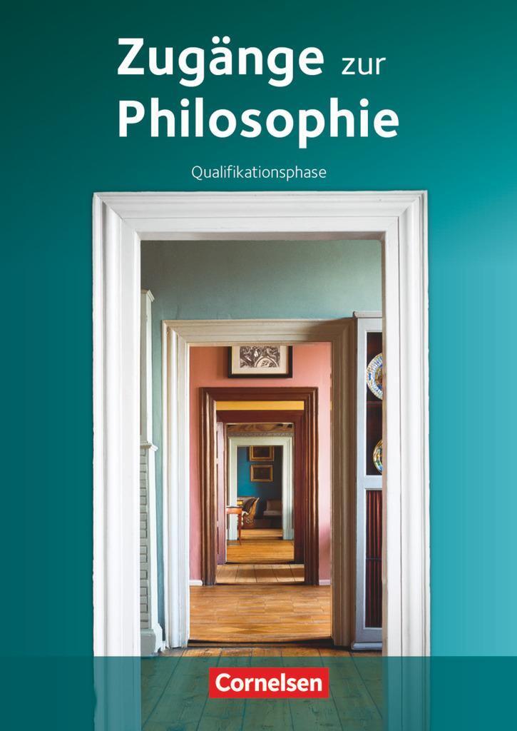Thumbnail - Zugänge Zur Philosophie. Qualifikationsphase. Schülerbuch Lothar
