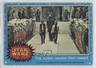 1977 Topps Star Wars The Victors Receive Their Reward #54 2p