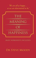 Steve Moody | The Meaning Of Happiness | Taschenbuch | Englisch (2014)