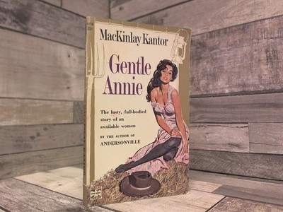 Gentle Annie  by Kantor, MacKinlay Popular Library