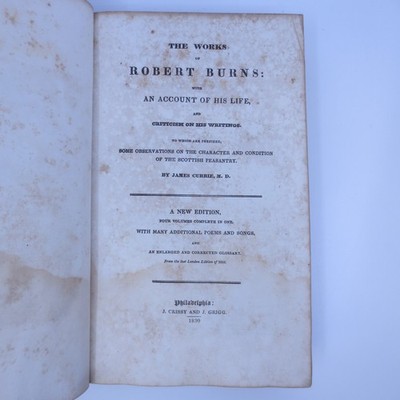 The Works of Robert Burns: With an Account of his Life, and Criticism on his W..