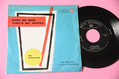 ''The Crew Cuts'' 7'' Baby Be Mine Original Italy 1958 EX+ Single 45 U/min