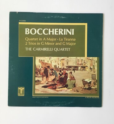 Boccherini Quartet in A major La Tiranna 2 Trios in G minor & G Major vinyl lp