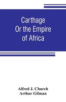 Alfred J. Church (U. A.) | Carthage | Taschenbuch | Englisch (2019)