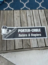 Vtg Porter Cable Nailers & Staplers Tools Metal Tin Hardware Store Display Sign