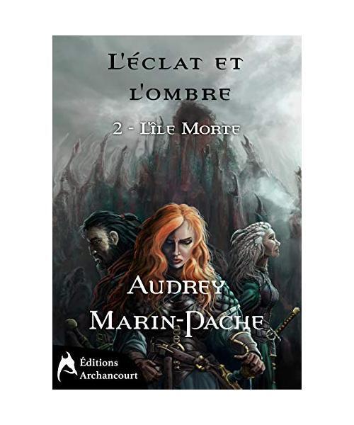 L'éclat et l'ombre L'île morte, Audrey MarinPache eBay
