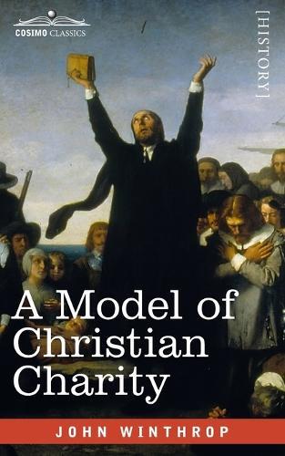 Thumbnail - John Winthrop A Model Of Christian Charity (taschenbuch)