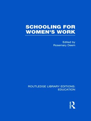 Schooling for Women's Work | Rosemary Deem | Einband - fest (Hardcover) | 2011