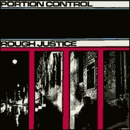 Portion Control - Rough Justice (12'')